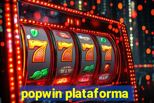 popwin plataforma